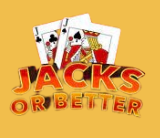 Jacks or Better Jacks or Better Poker