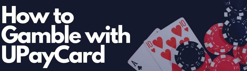 UpayCard Gambling UpayCard Gambling