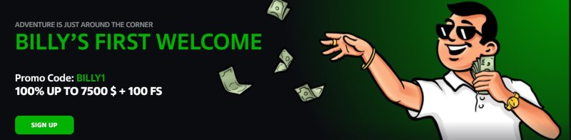 Billy Billion Casino sign up bonus Billy Billion Casino Welcome